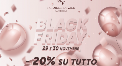 Black friday solo nella nostra gioielleria in provincia di Varese!
